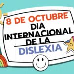 📚🎉 ¡Celebra el #DíadelDislexia! Descubre todo lo que debes saber sobre esta condición y cómo apoyar a las personas disléxicas 🚀💡
