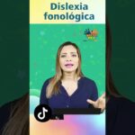 🧩 Descubre todo sobre la 💬 dislexia fonológica: causas, síntomas y estrategias de intervención 📚